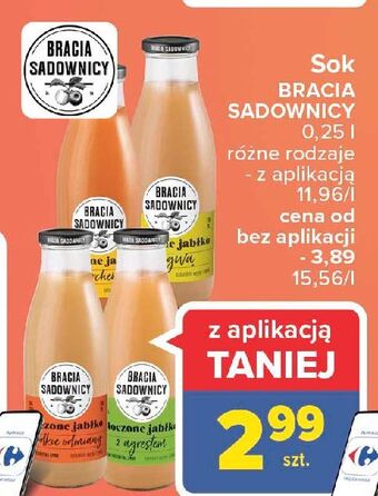 Carrefour Sok tłoczony jabłkowy słodkie odmiany bracia sadownicy oferta