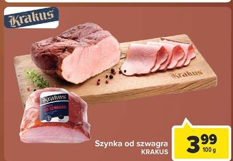 Carrefour Szynka od szwagra krakus animex oferta
