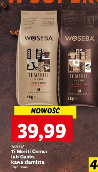 Lidl Kawa woseba ti meriti gusto raffinato oferta