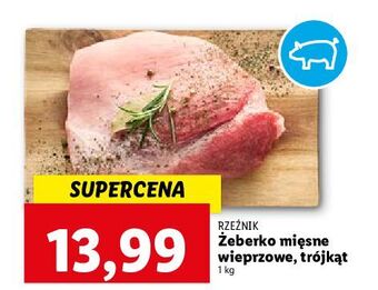 Lidl Żeberko wieprzowe mięsne trójkąt rzeźnik codzienna dostawa oferta