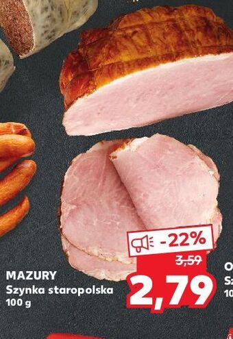 Kaufland Szynka staropolska mazury ełk oferta