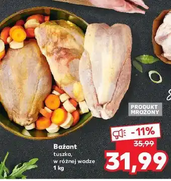 Kaufland Bażant tuszka oferta