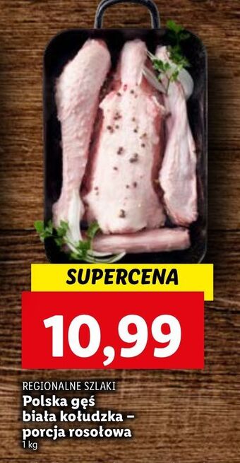 Lidl Porsja rosołowa z gęsi kołudzkiej regionalne szlaki oferta