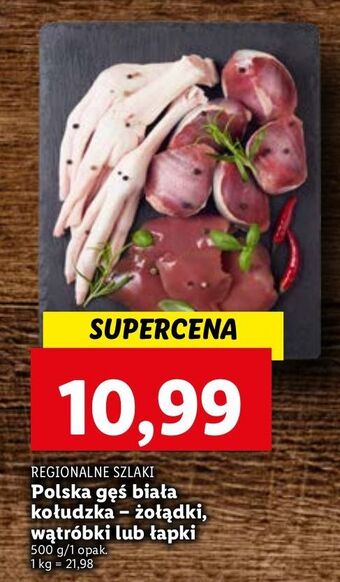 Lidl Gęś biała kołudzka regionalne szlaki oferta