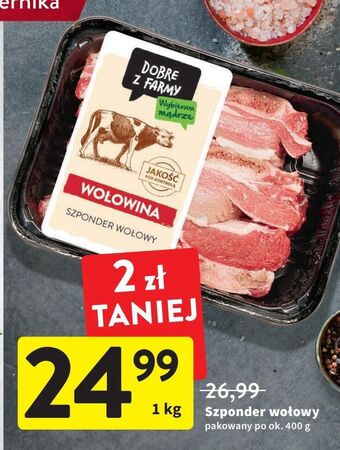 Intermarche Szponder wołowy intermarche dobre z farmy oferta