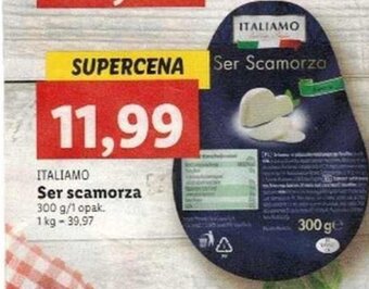 Lidl Italiamo ser scamorza oferta
