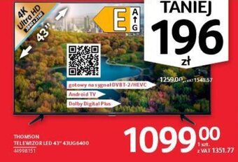 Selgros Thomson Telewizor LED 43" 43UG6400 oferta