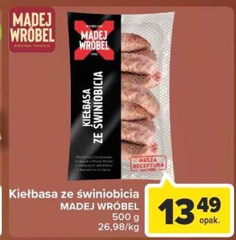 Carrefour Kiełbasa ze świniobicia madej & wróbel oferta