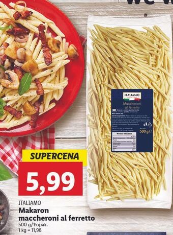 Lidl Makaron maccheroni al ferretto italiamo oferta