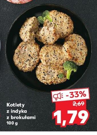 Kaufland Kotlety z indyka brokułami oferta