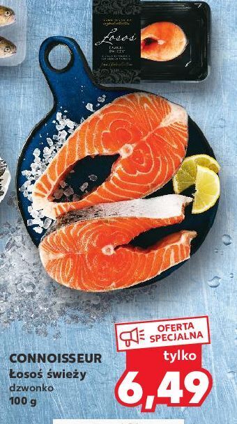 Kaufland Łosoś świeży connoisseur oferta