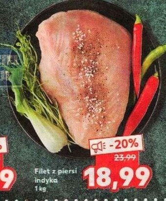 Kaufland Filet z piersi indyka 1kg oferta