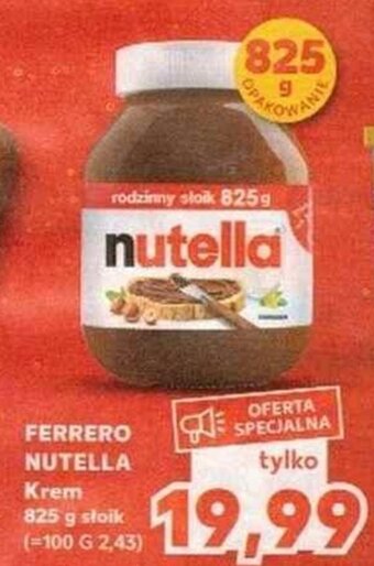 Kaufland Ferrero nutella krem 825g oferta