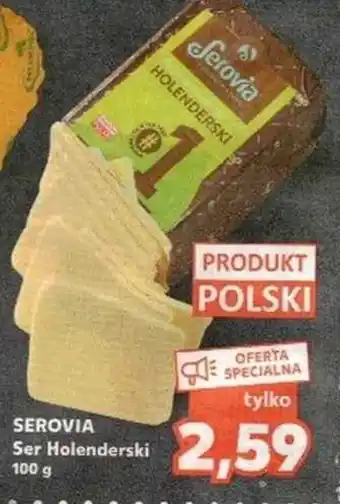 Kaufland Serovia ser holenderski oferta