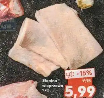 Kaufland Słonina wieprzowa 1kg oferta