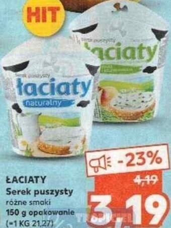Kaufland łaciaty serek puszysty 150g oferta