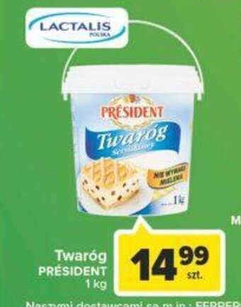 Carrefour President twaróg 1kg oferta