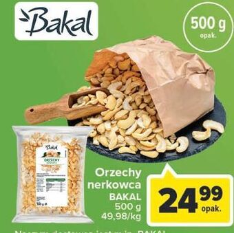 Carrefour Orzechy nerkowca bakal oferta