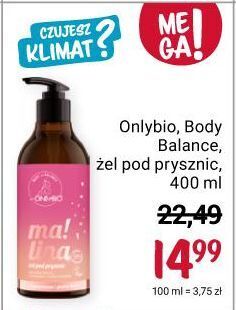 Rossmann Żel pod prysznic malina only bio body in balance oferta