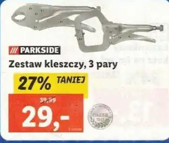 Lidl Parkside Zestaw kleszczy, 3 pary oferta