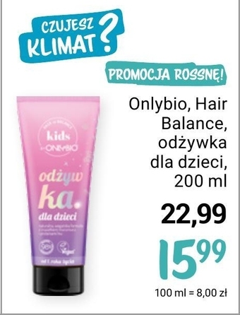 Rossmann Odżywka do włosów onlybio oferta