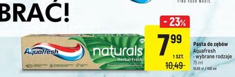 Intermarche Pasta do zębów herbal fresh aquafresh naturals oferta