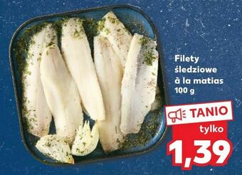 Kaufland Filety śledziowe à la matias oferta