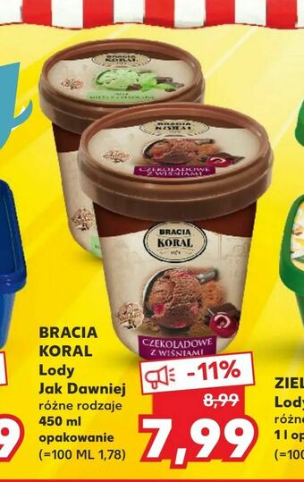 Kaufland BRACIA KORAL Lody Jak Dawniej oferta