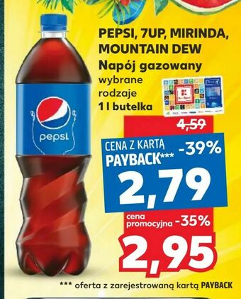 Kaufland PEPSI, 7UP, MIRINDA, MOUNTAIN DEW Napój gazowany oferta