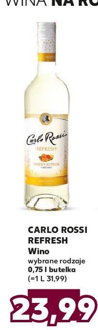 Kaufland Wino carlo rossi refresh sweet citrus oferta