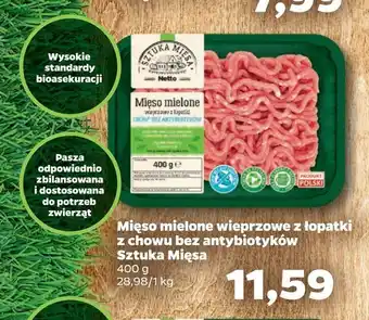 Netto Mięso mielone wieprzowe z łopatki z chowu bez antybiotyków sztuka mięsa oferta