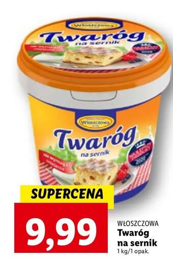 Lidl Twaróg na sernik włoszczowa oferta