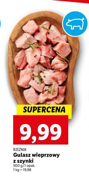 Lidl Gulasz wieprzowy z szynki rzeźnik codzienna dostawa oferta