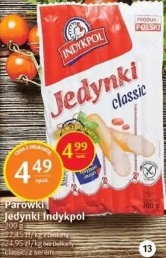 Delikatesy Centrum Indykpol Parówki Jedynki 200 g classic, z serem oferta