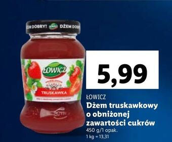 Lidl Dżem truskawkowy niskosłodzony łowicz oferta