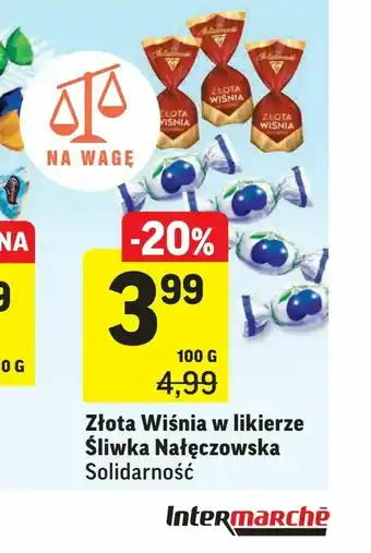 Intermarche Złota Wiśnia w likierze Śliwka Nałęczowska oferta