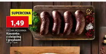 Lidl Kaszanka z cielęciną i grzybami oferta