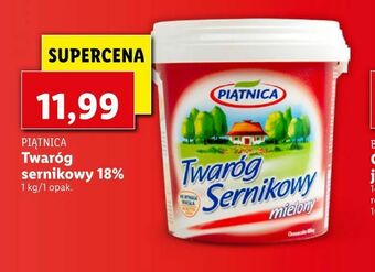 Lidl Twaróg sernikowy 18% oferta