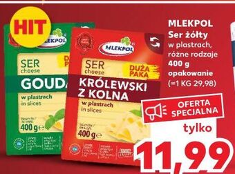 Kaufland Ser gouda - plastry mlekpol oferta