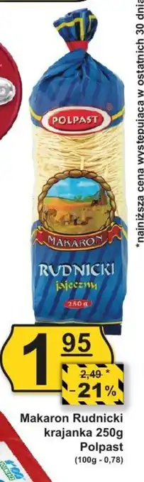 Hitpol Polpast Makaron Rudnicki krajanka 250 g oferta