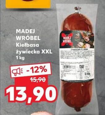 Kaufland Kiełbasa żywiecka madej & wróbel oferta