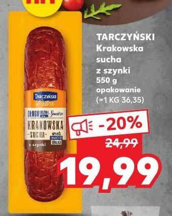 Kaufland Kiełbasa krakowska sucha z szynki tarczyński oferta