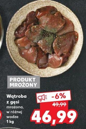 Kaufland Wątroba z gęsi oferta