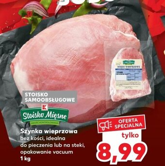 Kaufland Szynka wieprzowa bez kości 1kg oferta