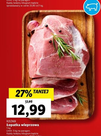 Lidl Łopatka wieprzowa bez kości rzeźnik codzienna dostawa oferta