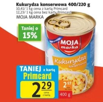 Prim Market Moja marka kukurydza konserwowa 400g oferta
