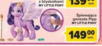 Carrefour Śpiewająca gwiazda pipp my little pony oferta