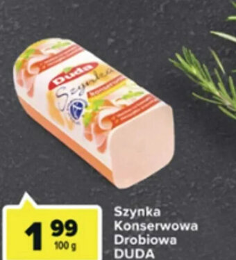 Carrefour duda szynka konserwowa drobiowa 100g oferta