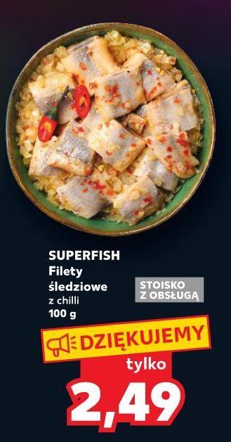 Kaufland Filety śledziowe z chilli superfish oferta