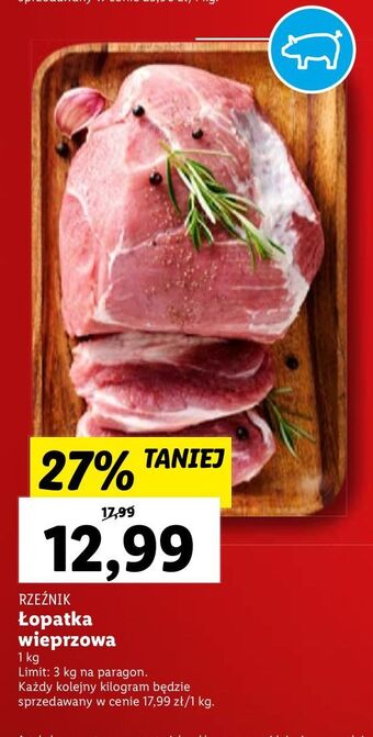 Lidl Łopatka wieprzowa bez kości rzeźnik codzienna dostawa oferta